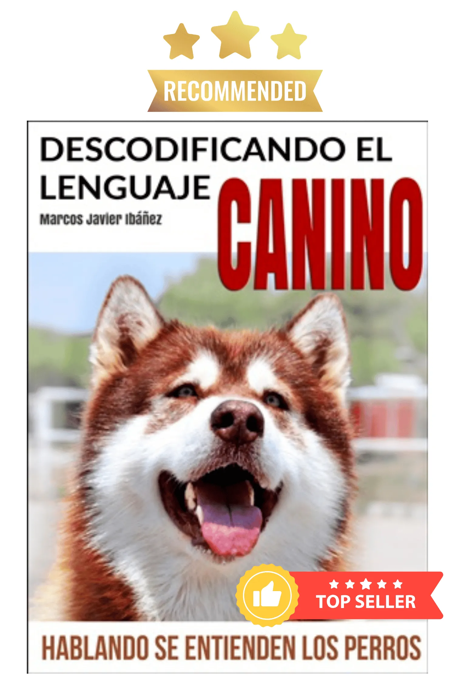 Libro Descodificando el Lenguaje Canino